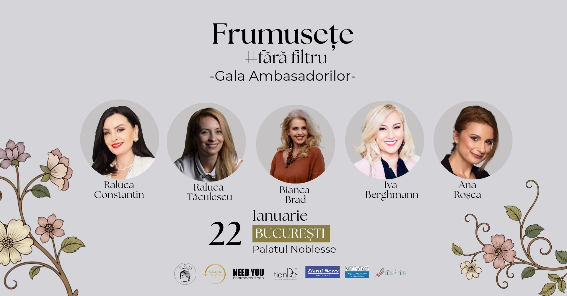 Gala Ambasadorilor - Frumusete #FaraFiltru